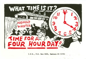 IWW four hour day